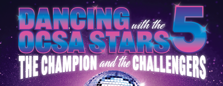 OCSA Ballroom Dance Production Donation - Dancing with the OCSA Stars 5